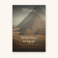 Seven Days in Egypt: The Classic Route, 7-day Egypt itinerary PDF by Pyravista